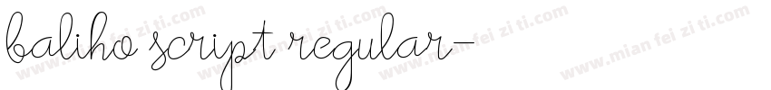 baliho script regular字体转换